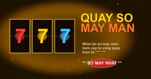 Quay Số May Mắn